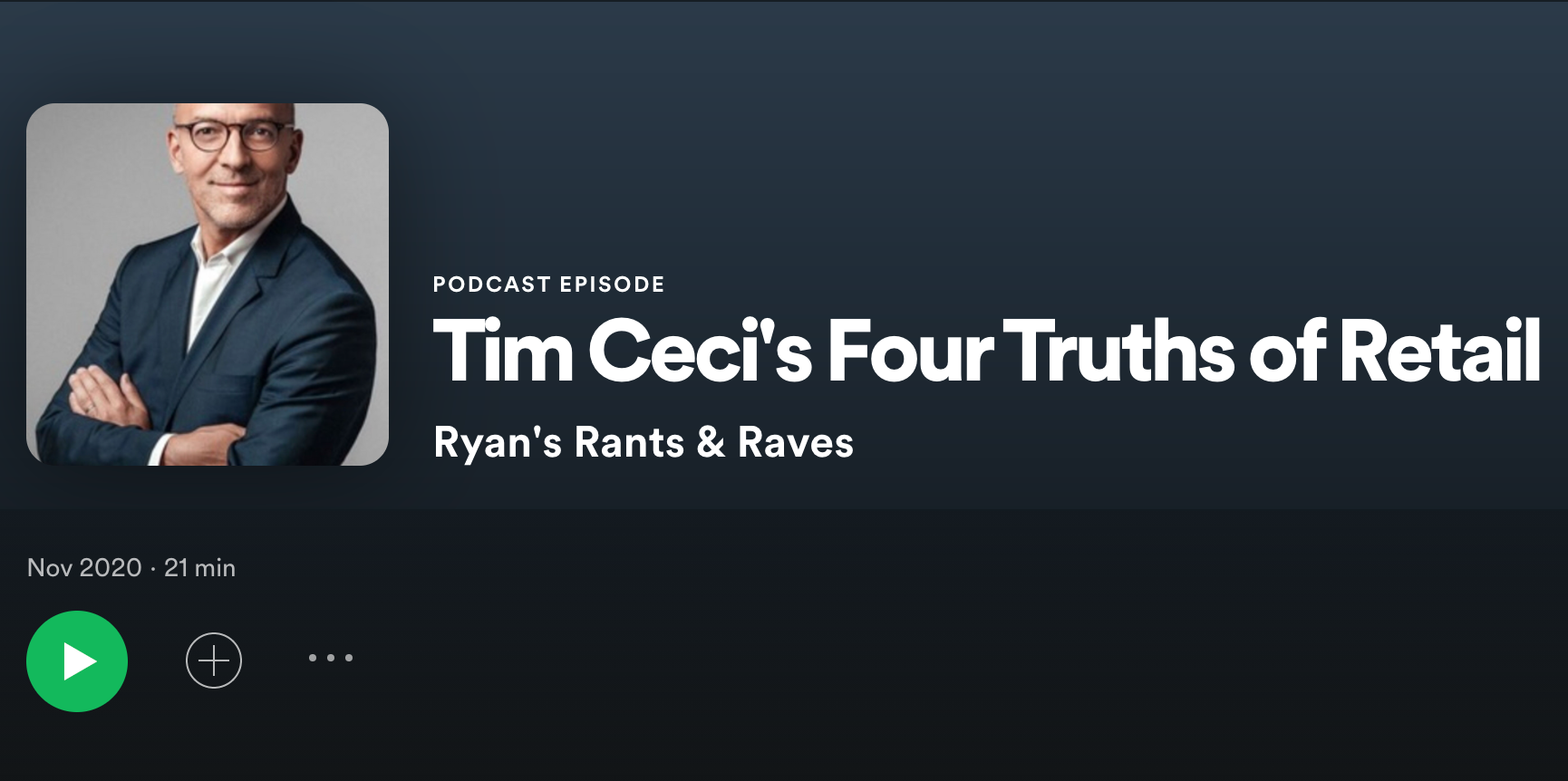 Tim Ceci’s Four Truths of Retail – Ryan’s Rants & Raves